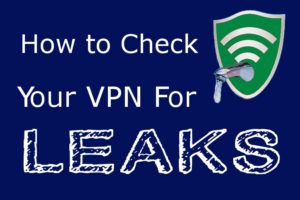 מבחן ההדלפות של VPN